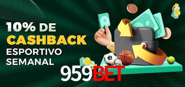 10% de bônus de cashback na 959Bet